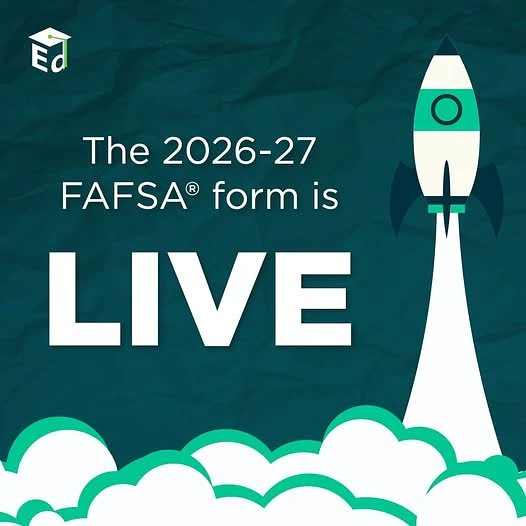 The image announces that the 2026-27 FAFSA form is now live, featuring a rocket illustration.